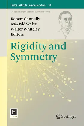Connelly / Ivic Weiss / Ivic Weiss |  Rigidity and Symmetry | eBook | Sack Fachmedien