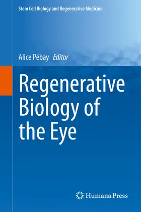 Pébay | Regenerative Biology of the Eye | E-Book | sack.de