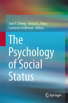 Cheng / Tracy / Anderson |  The Psychology of Social Status | eBook | Sack Fachmedien