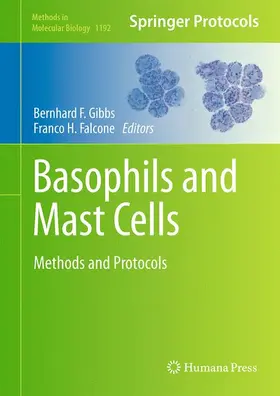 Gibbs / Falcone |  Basophils and Mast Cells | Buch |  Sack Fachmedien