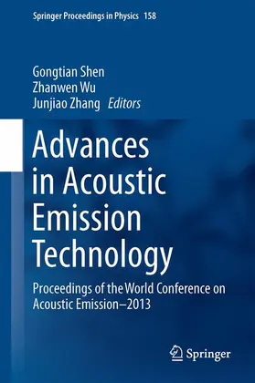 Shen / Zhang / Wu |  Advances in Acoustic Emission Technology | Buch |  Sack Fachmedien