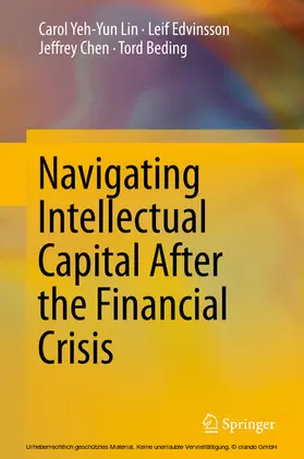 Lin / Edvinsson / Chen | Navigating Intellectual Capital After the Financial Crisis | E-Book | sack.de