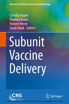 Foged / Rades / Perrie | Subunit Vaccine Delivery | E-Book | sack.de