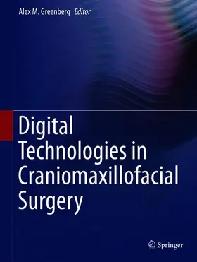 Greenberg |  Digital Technologies in Craniomaxillofacial Surgery | Buch |  Sack Fachmedien