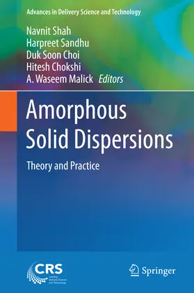 Shah / Sandhu / Choi |  Amorphous Solid Dispersions | eBook | Sack Fachmedien