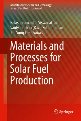 Viswanathan / Subramanian / Lee |  Materials and Processes for Solar Fuel Production | eBook | Sack Fachmedien