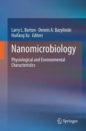 Barton / Bazylinski / Xu |  Nanomicrobiology | eBook | Sack Fachmedien