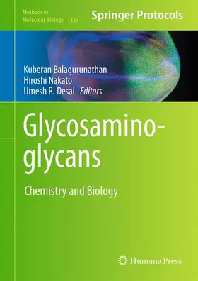 Balagurunathan / Desai / Nakato |  Glycosaminoglycans | Buch |  Sack Fachmedien