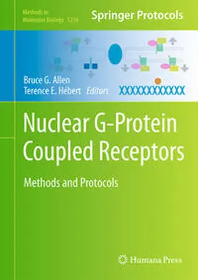 Allen / Hébert | Nuclear G-Protein Coupled Receptors | E-Book | www2.sack.de