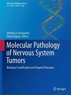 Zagzag / Karajannis |  Molecular Pathology of Nervous System Tumors | Buch |  Sack Fachmedien