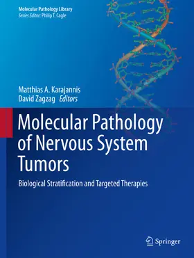 Karajannis / Zagzag |  Molecular Pathology of Nervous System Tumors | eBook | Sack Fachmedien