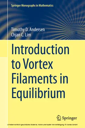 Andersen / Lim | Introduction to Vortex Filaments in Equilibrium | E-Book | sack.de