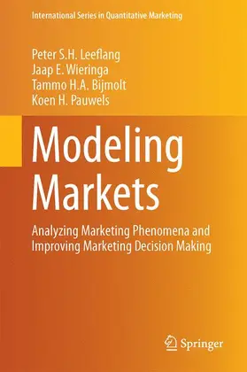Leeflang / Pauwels / Wieringa |  Modeling Markets | Buch |  Sack Fachmedien