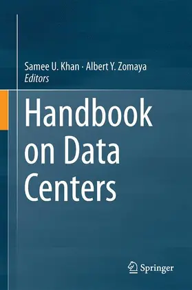 Khan / Zomaya |  Handbook on Data Centers | Buch |  Sack Fachmedien