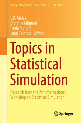 Melas / Salmaso / Mignani |  Topics in Statistical Simulation | Buch |  Sack Fachmedien