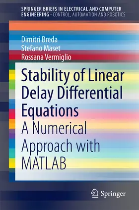 Breda / Maset / Vermiglio | Stability of Linear Delay Differential Equations | E-Book | sack.de