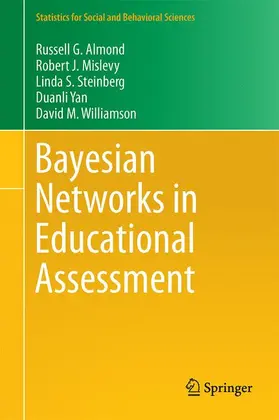Almond / Mislevy / Williamson |  Bayesian Networks in Educational Assessment | Buch |  Sack Fachmedien