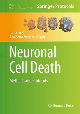 Merighi / Lossi |  Neuronal Cell Death | Buch |  Sack Fachmedien