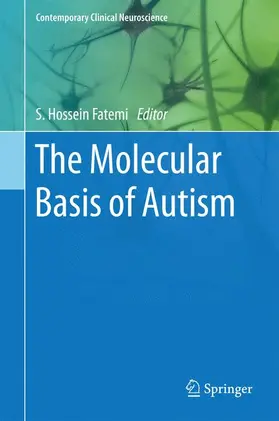 Fatemi |  The Molecular Basis of Autism | Buch |  Sack Fachmedien