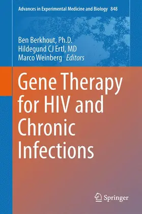 Berkhout / Weinberg / Ertl |  Gene Therapy for HIV and Chronic Infections | Buch |  Sack Fachmedien