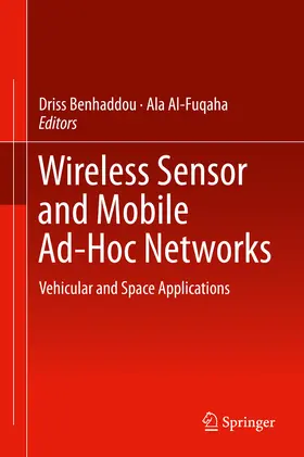 Benhaddou / Al-Fuqaha |  Wireless Sensor and Mobile Ad-Hoc Networks | eBook | Sack Fachmedien