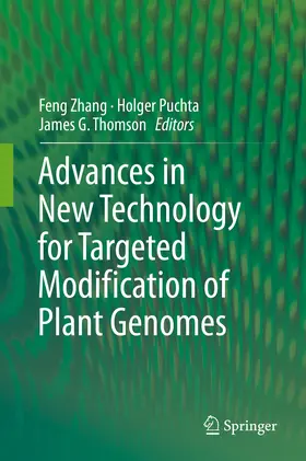 Zhang / Puchta / Thomson | Advances in New Technology for Targeted Modification of Plant Genomes | E-Book | www2.sack.de