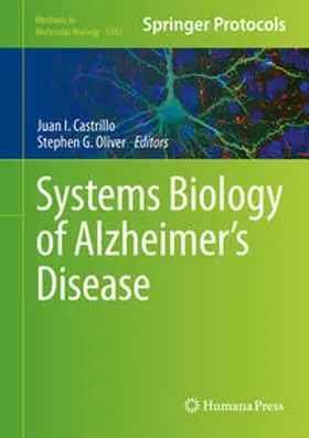 Castrillo / Oliver |  Systems Biology of Alzheimer's Disease | eBook | Sack Fachmedien