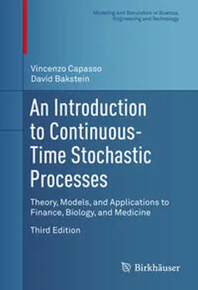 Capasso / Bakstein |  An Introduction to Continuous-Time Stochastic Processes | eBook | Sack Fachmedien