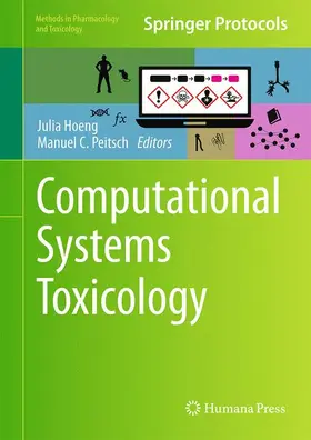 Peitsch / Hoeng |  Computational Systems Toxicology | Buch |  Sack Fachmedien