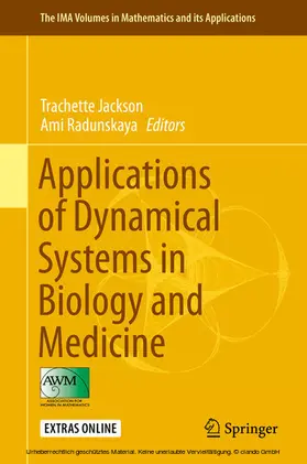 Jackson / Radunskaya |  Applications of Dynamical Systems in Biology and Medicine | eBook | Sack Fachmedien