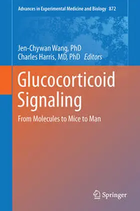 Harris / Wang |  Glucocorticoid Signaling | Buch |  Sack Fachmedien