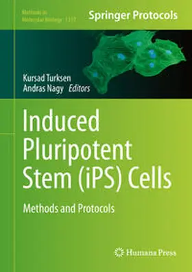 Turksen / Nagy |  Induced Pluripotent Stem (iPS) Cells | eBook | Sack Fachmedien