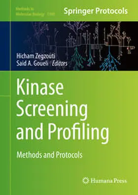 Zegzouti / Goueli | Kinase Screening and Profiling | E-Book | sack.de