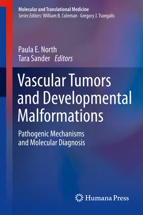 North / Sander |  Vascular Tumors and Developmental Malformations | eBook | Sack Fachmedien