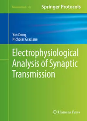 Graziane / Dong |  Electrophysiological Analysis of Synaptic Transmission | eBook | Sack Fachmedien