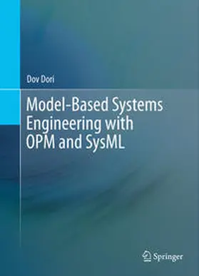 Dori | Model-Based Systems Engineering with OPM and SysML | E-Book | sack.de