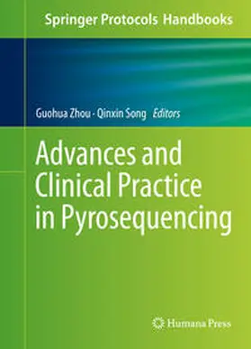 Zhou / Song |  Advances and Clinical Practice in Pyrosequencing | eBook | Sack Fachmedien
