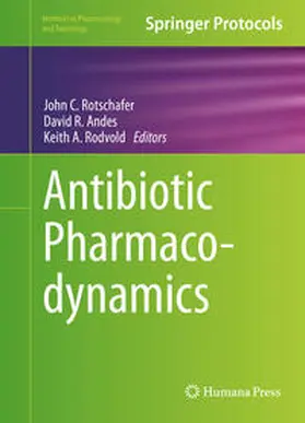 Rotschafer / Andes / Rodvold |  Antibiotic Pharmacodynamics | eBook | Sack Fachmedien