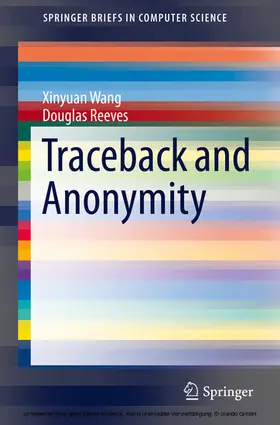 Wang / Reeves |  Traceback and Anonymity | eBook | Sack Fachmedien