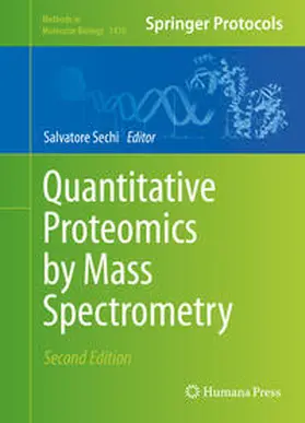 Sechi | Quantitative Proteomics by Mass Spectrometry | E-Book | sack.de