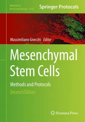 Gnecchi | Mesenchymal Stem Cells | Buch | 978-1-4939-3582-6 | www2.sack.de