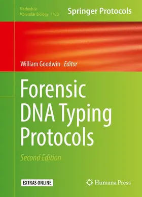 Goodwin |  Forensic DNA Typing Protocols | Buch |  Sack Fachmedien