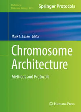 Leake |  Chromosome Architecture | eBook | Sack Fachmedien