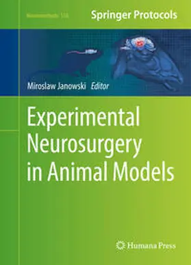 Janowski |  Experimental Neurosurgery in Animal Models | eBook | Sack Fachmedien
