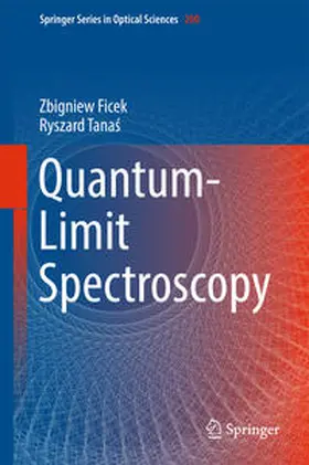 Ficek / Tanas / Tanas |  Quantum-Limit Spectroscopy | eBook | Sack Fachmedien