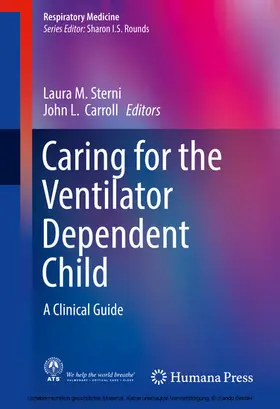 Sterni / Carroll | Caring for the Ventilator Dependent Child | E-Book | www2.sack.de