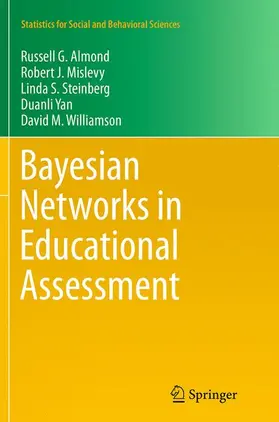Almond / Mislevy / Williamson |  Bayesian Networks in Educational Assessment | Buch |  Sack Fachmedien