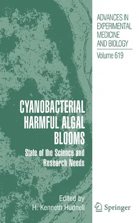 Hudnell |  Cyanobacterial Harmful Algal Blooms: State of the Science and Research Needs | Buch |  Sack Fachmedien