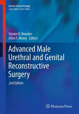 Morey / Brandes |  Advanced Male Urethral and Genital Reconstructive Surgery | Buch |  Sack Fachmedien