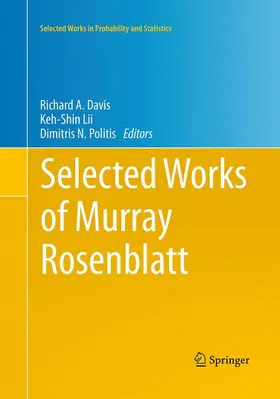 Davis / Politis / Lii |  Selected Works of Murray Rosenblatt | Buch |  Sack Fachmedien